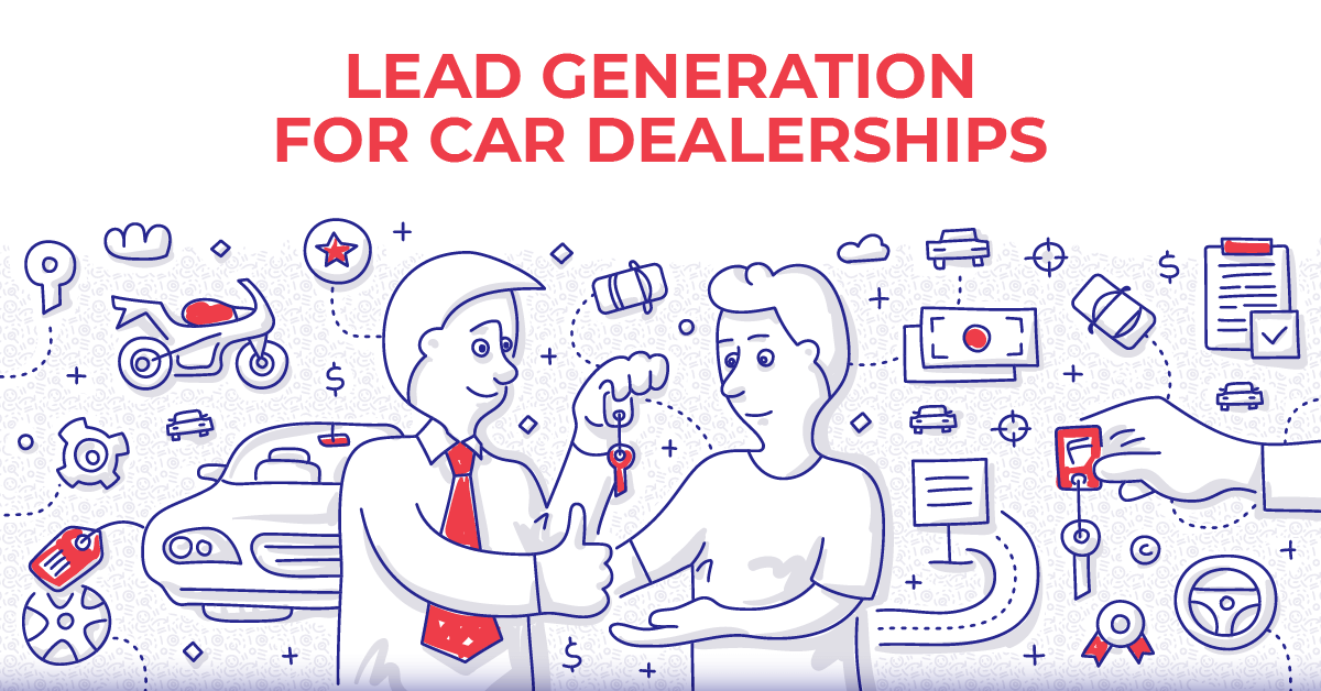 Lead Generation for Car Dealerships can be challenging.