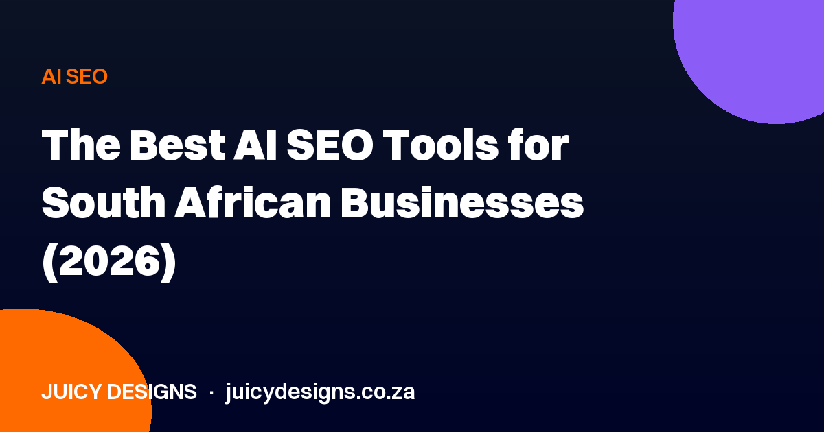 The Best AI SEO Tools for South African Businesses (2026)