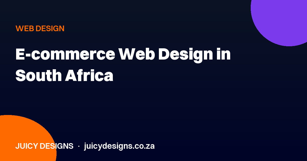 E-commerce Web Design in South Africa