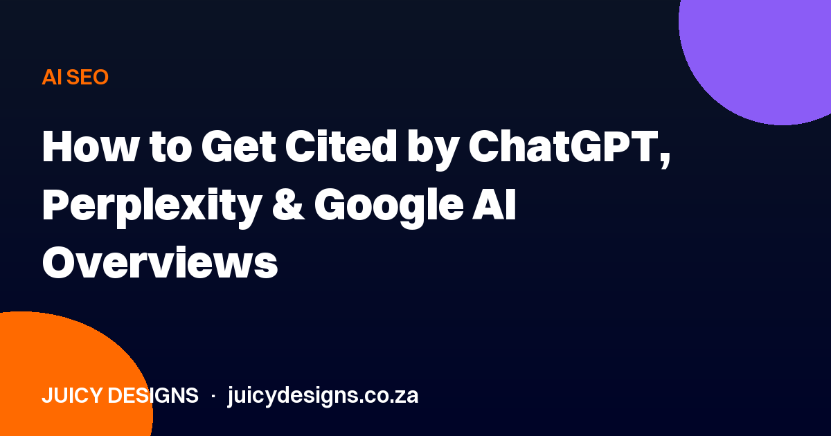 How to Get Cited by ChatGPT, Perplexity & Google AI Overviews