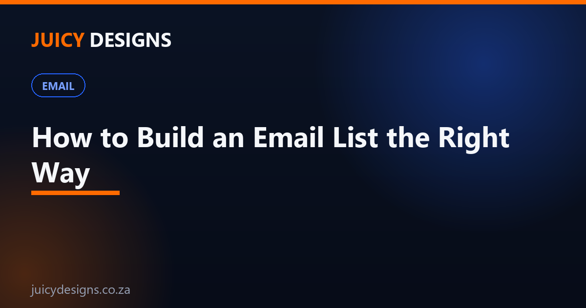 How to build an email list the right way