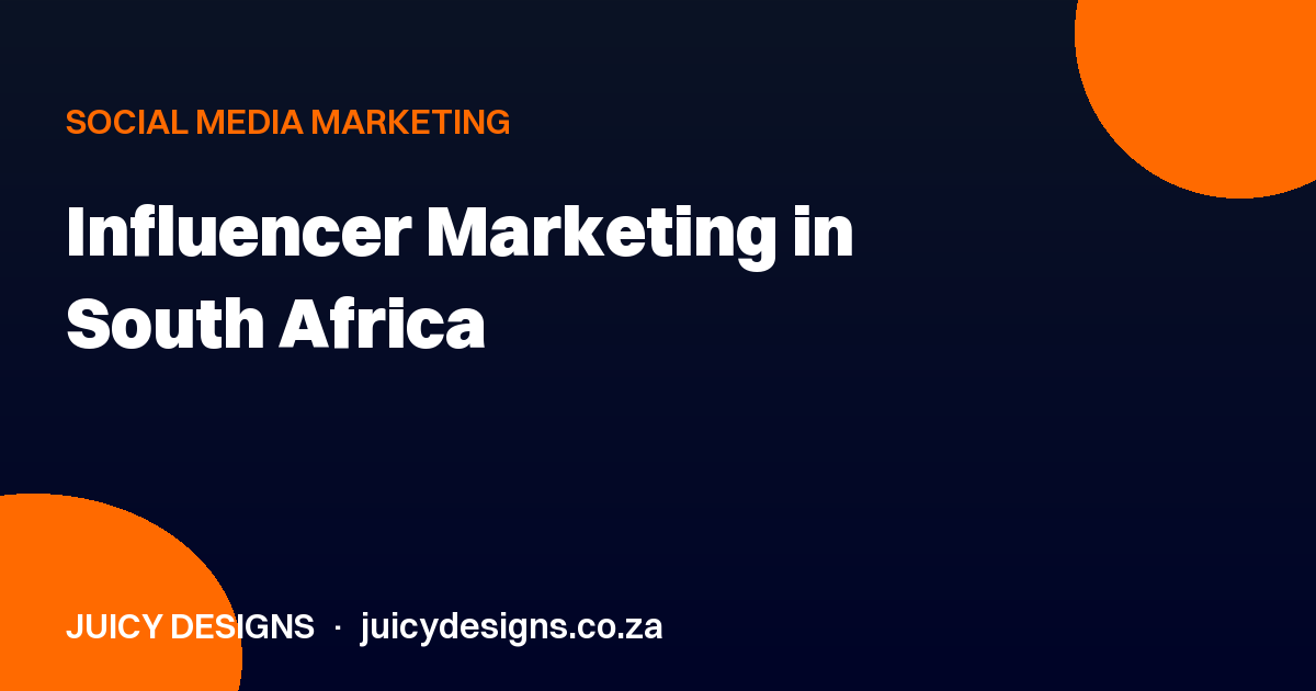 Influencer Marketing in South Africa