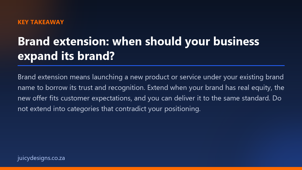 Brand extension: when should your business expand its brand? key takeaway, Juicy Designs