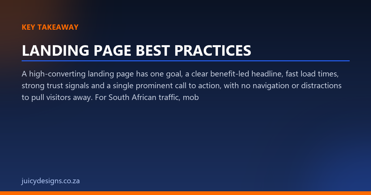 LANDING PAGE BEST PRACTICES key takeaway, Juicy Designs