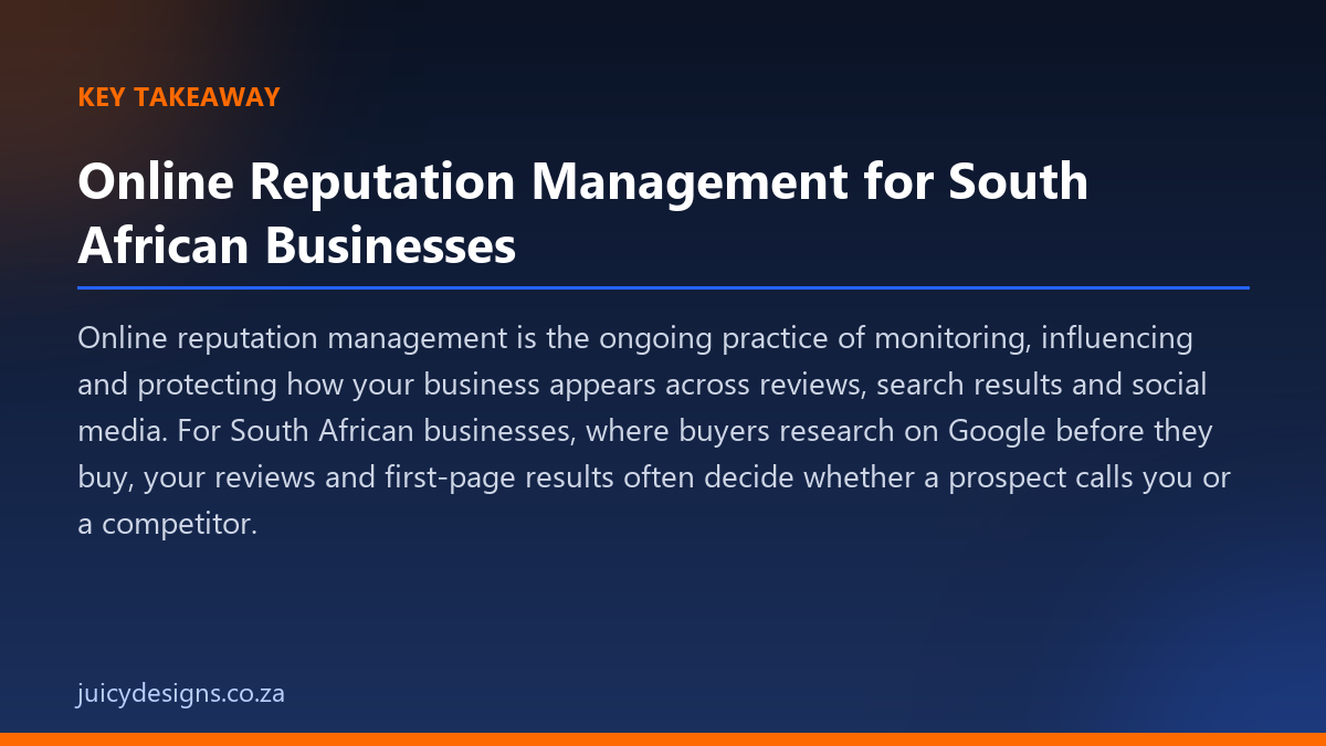 Online Reputation Management for South African Businesses key takeaway, Juicy Designs