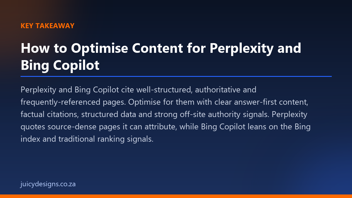 How to Optimise Content for Perplexity and Bing Copilot key takeaway, Juicy Designs
