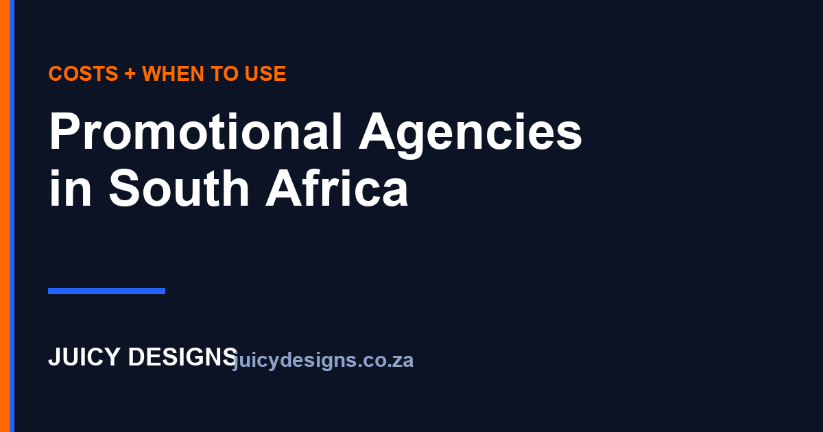 Promotional Agencies in South Africa: What They Do, Cost and When to Use One