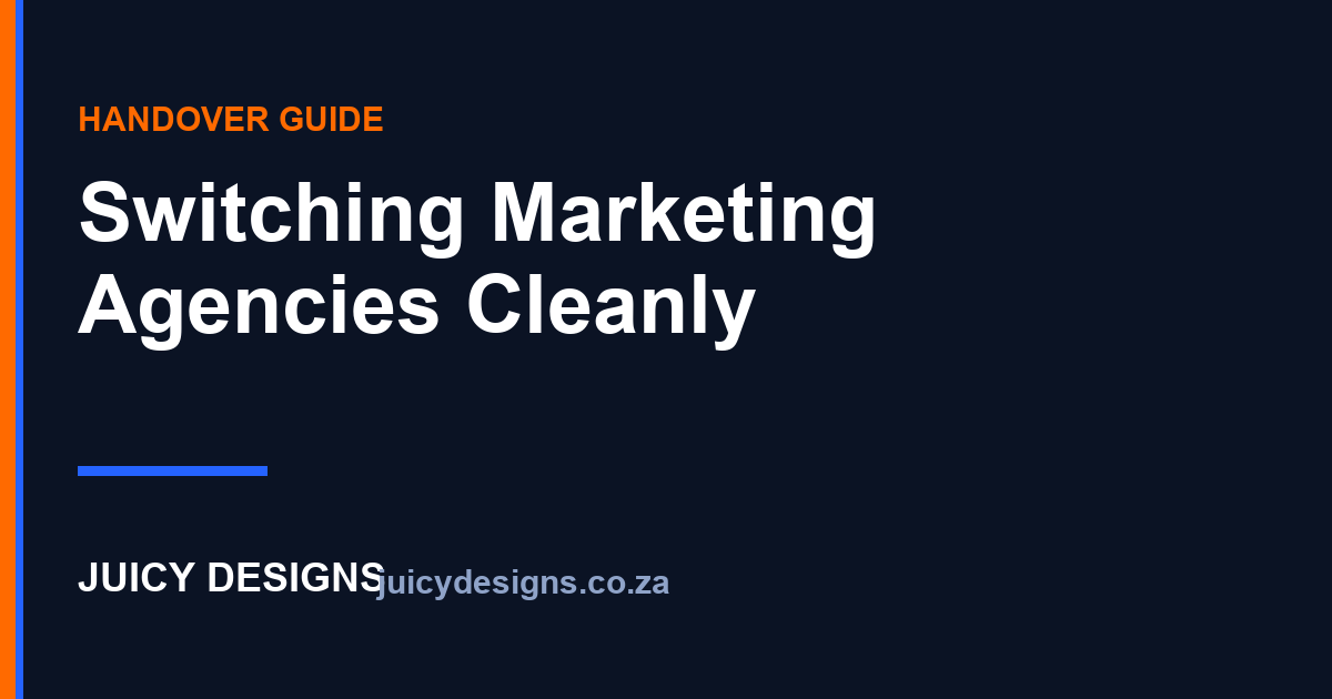 Switching Marketing Agencies Without Losing Momentum