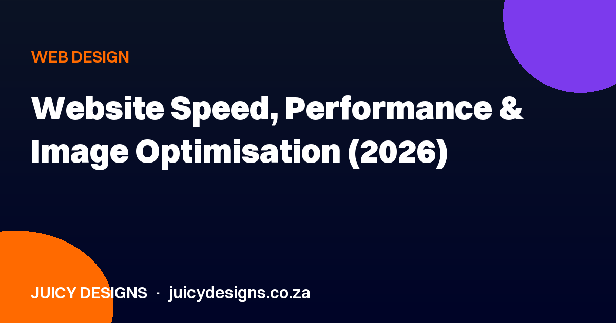 Website Speed, Performance & Image Optimisation (2026)
